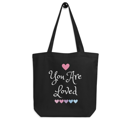 You Are Loved - Eco Tote Bag